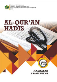 BUKU SISWA AL QUR‘AN HADIS MTS KELAS VIII