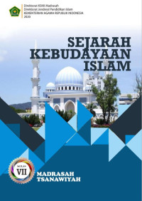 BUKU SISWA SEJARAH KEBUDAYAAN ISLAM MTs KELAS VII